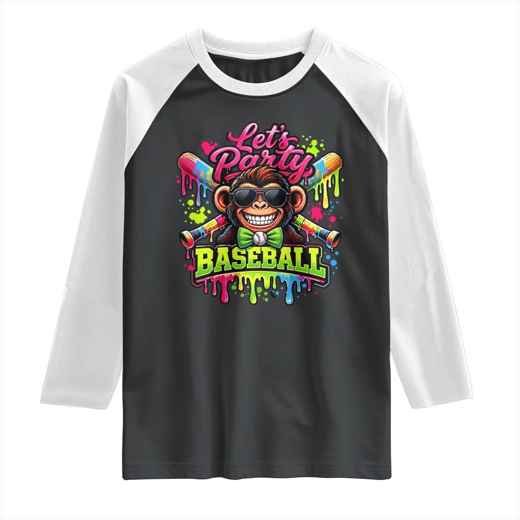 Lets Party Baseball Monkey Neon Dripping Graphic Raglan Shirt Funny Ball Party Game Day Fans TS02 Black White Print Your Wear