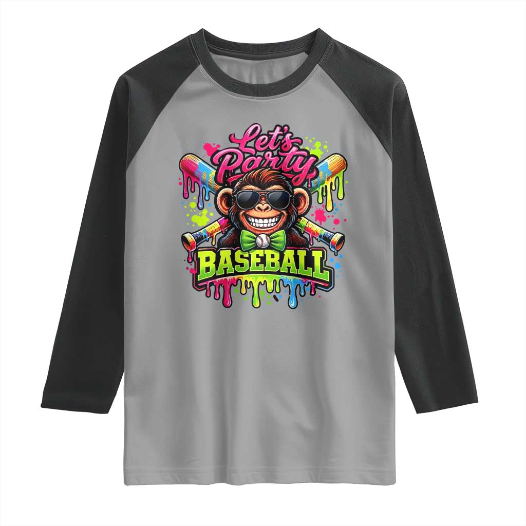 Lets Party Baseball Monkey Neon Dripping Graphic Raglan Shirt Funny Ball Party Game Day Fans TS02 Sport Gray Black Print Your Wear