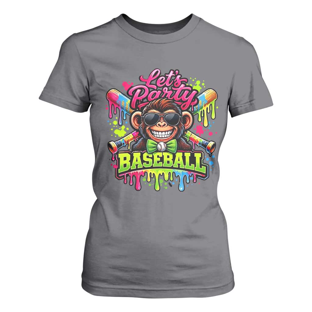 Lets Party Baseball Monkey Neon Dripping Graphic T Shirt For Women Funny Ball Party Game Day Fans TS02 Charcoal Print Your Wear
