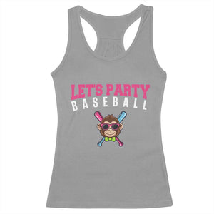 Let's Party Baseball Monkey Racerback Tank Top Ball Party Game Day Vibes TS02 Sport Gray Print Your Wear
