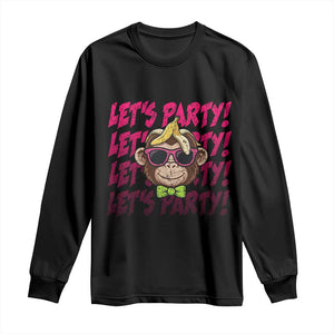 Lets Party Monkey Baseball Long Sleeve Shirt Funny Ball Party Game Day Fans TS02 Black Print Your Wear