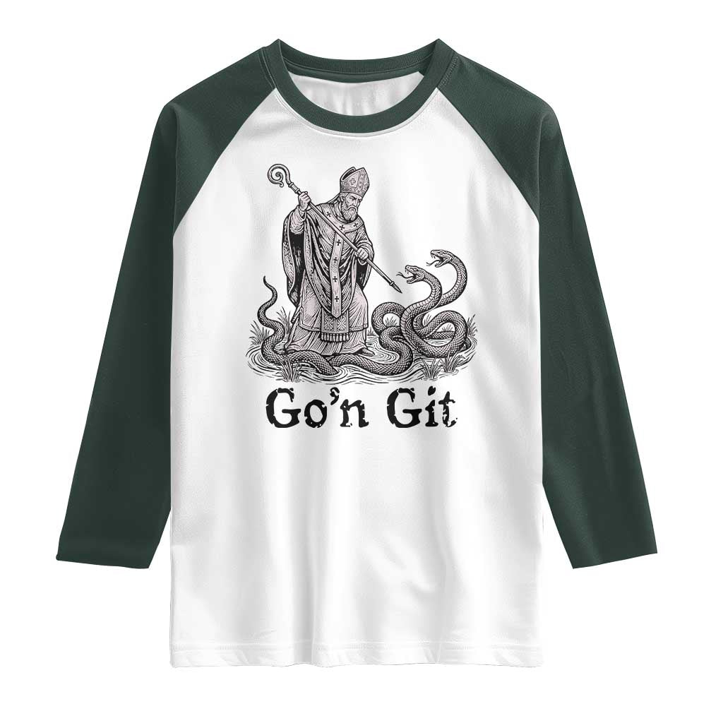 Go'n Git Funny Saint Patrick Banishing Snakes Raglan Shirt Irish History Humor St Patricks Day TS02 White Dark Forest Green Print Your Wear