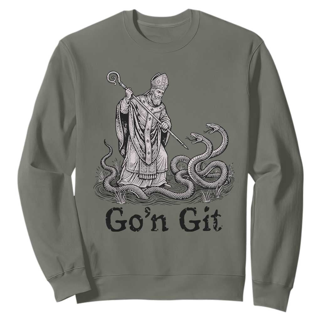 Go'n Git Funny Saint Patrick Banishing Snakes Sweatshirt Irish History Humor St Patricks Day TS02 Military Green Print Your Wear