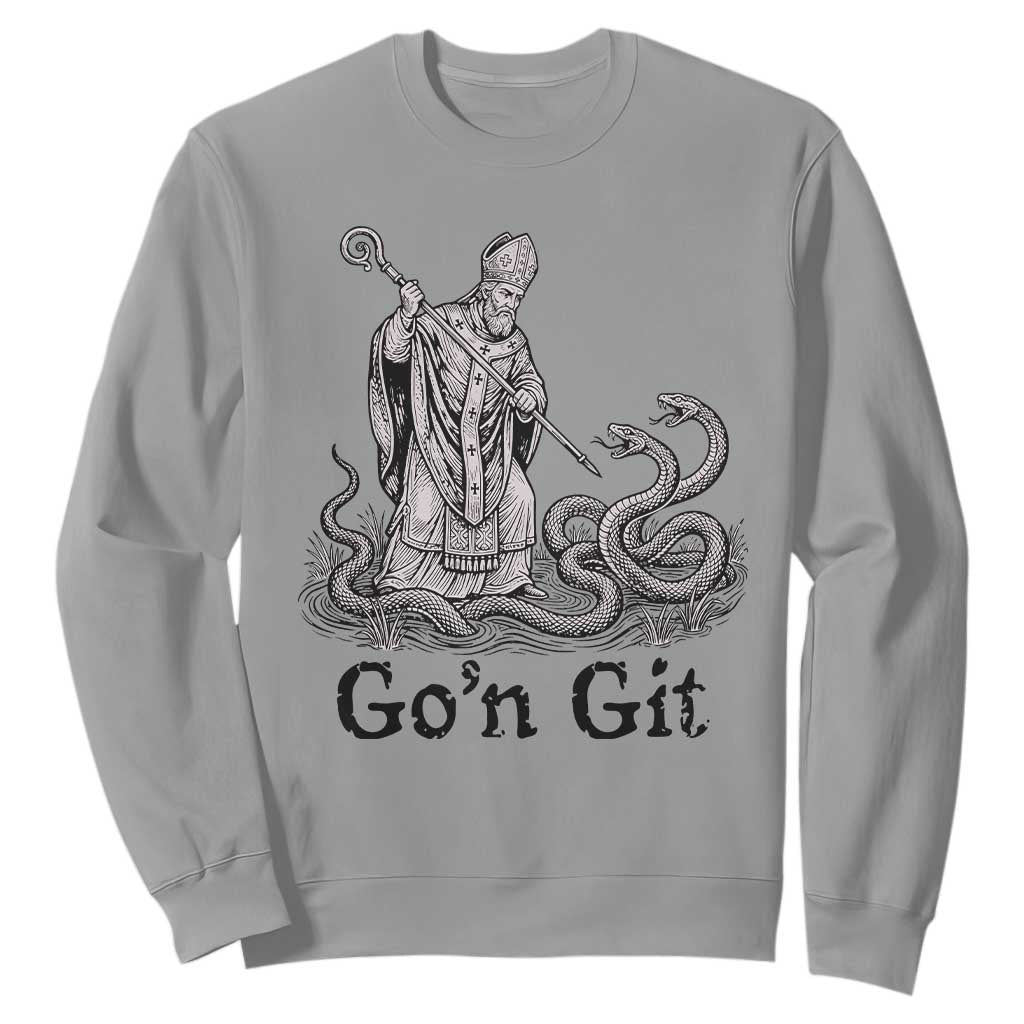 Go'n Git Funny Saint Patrick Banishing Snakes Sweatshirt Irish History Humor St Patricks Day TS02 Sport Gray Print Your Wear