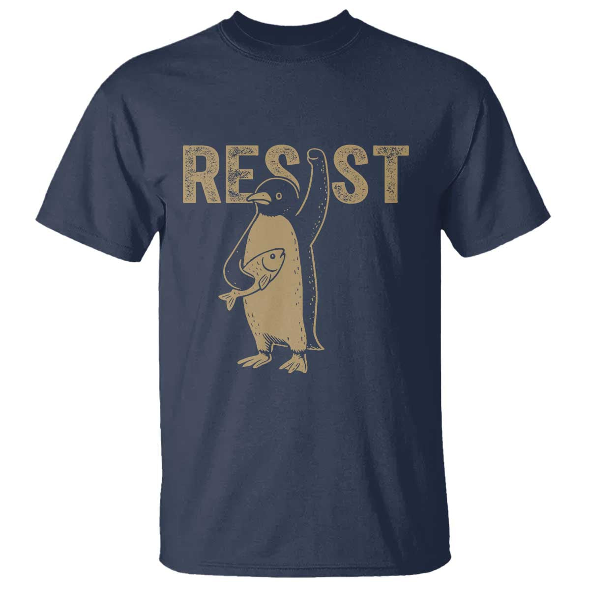 Funny Penguin Resist T Shirt Against Tariffs Activism Vintage TS02 Navy Print Your Wear