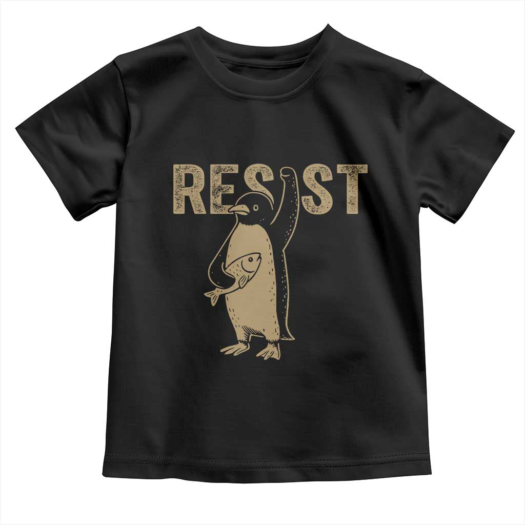Funny Penguin Resist Toddler T Shirt Against Tariffs Activism Vintage TS02 Black Print Your Wear