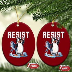 Funny Penguin Resist Ceramic Ornament Against Tariffs Protest TS02 Print Your Wear