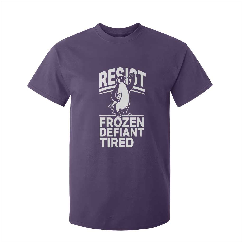 Funny Penguin Resist T Shirt For Kid Frozen Defiant Tired FDT Activism TS02 Purple Print Your Wear