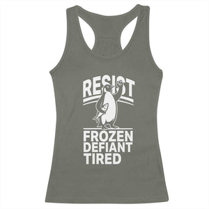Funny Penguin Resist Racerback Tank Top Frozen Defiant Tired FDT Activism TS02 Military Green Print Your Wear