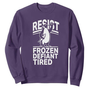 Funny Penguin Resist Sweatshirt Frozen Defiant Tired FDT Activism TS02 Purple Print Your Wear