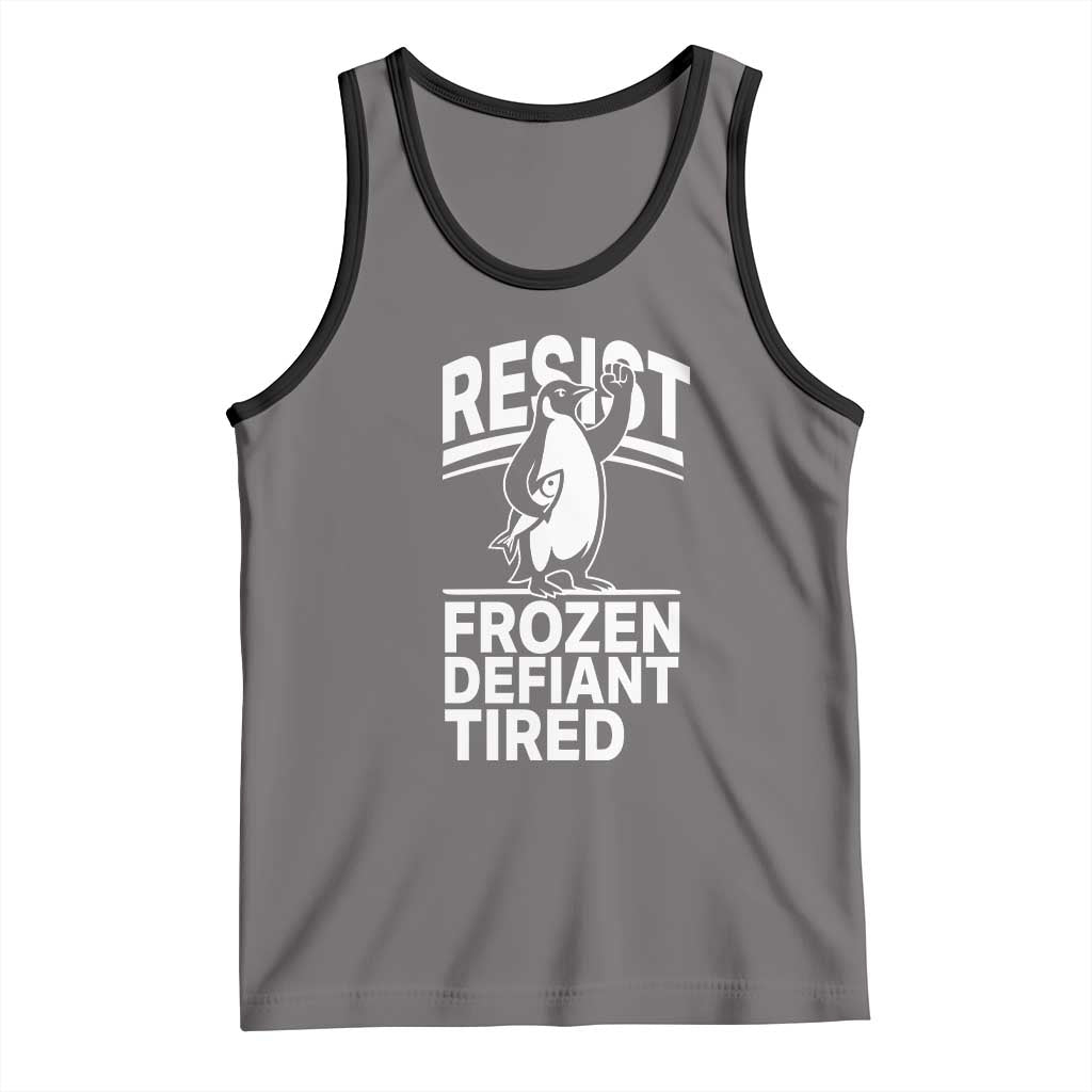 Funny Penguin Resist Tank Top Frozen Defiant Tired FDT Activism TS02 Deep Heather Black Print Your Wear