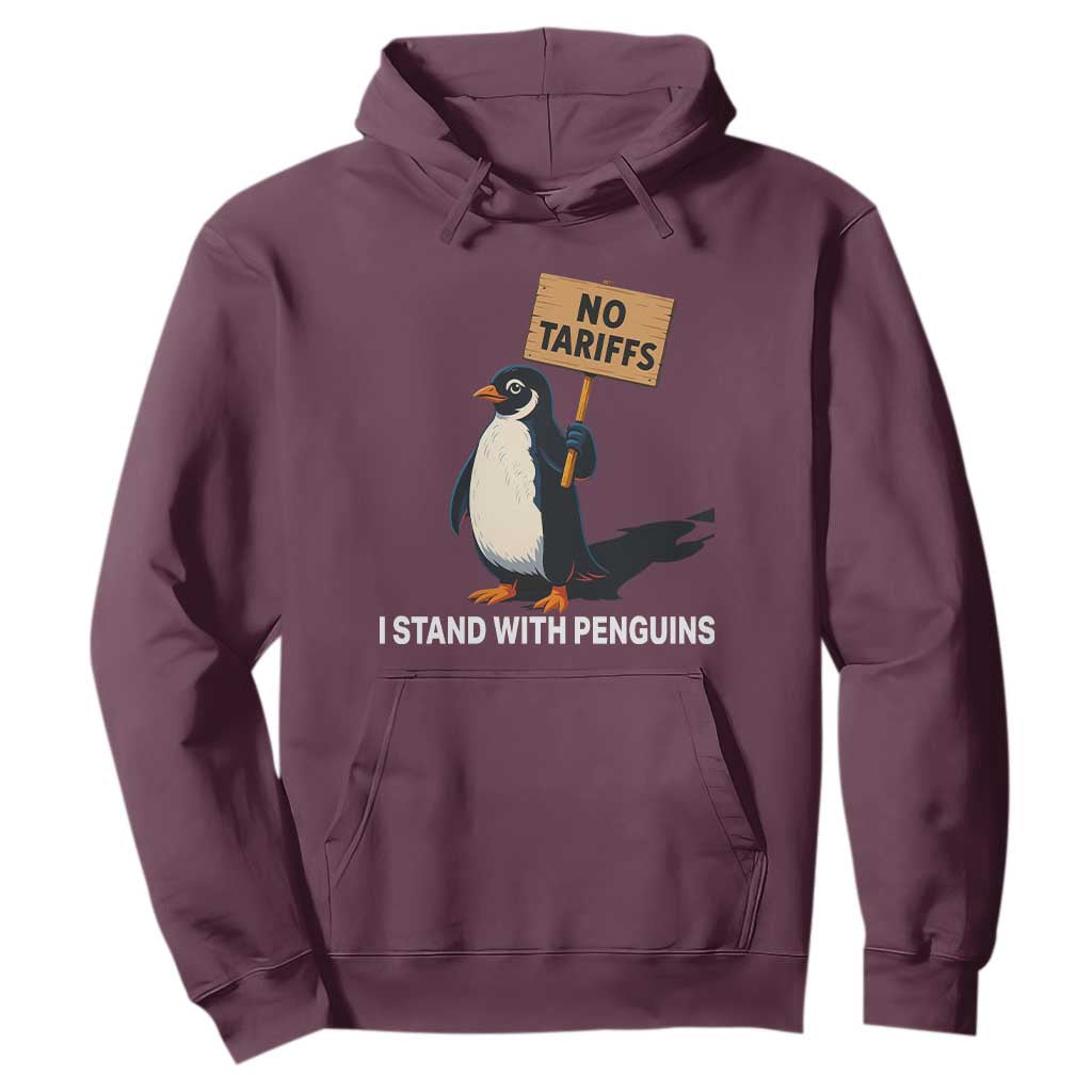 Funny Penguin Resist Hoodie No Tariffs I Stand With Penguins TS02 Maroon Print Your Wear
