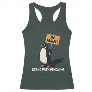 Funny Penguin Resist Racerback Tank Top No Tariffs I Stand With Penguins TS02 Dark Forest Green Print Your Wear