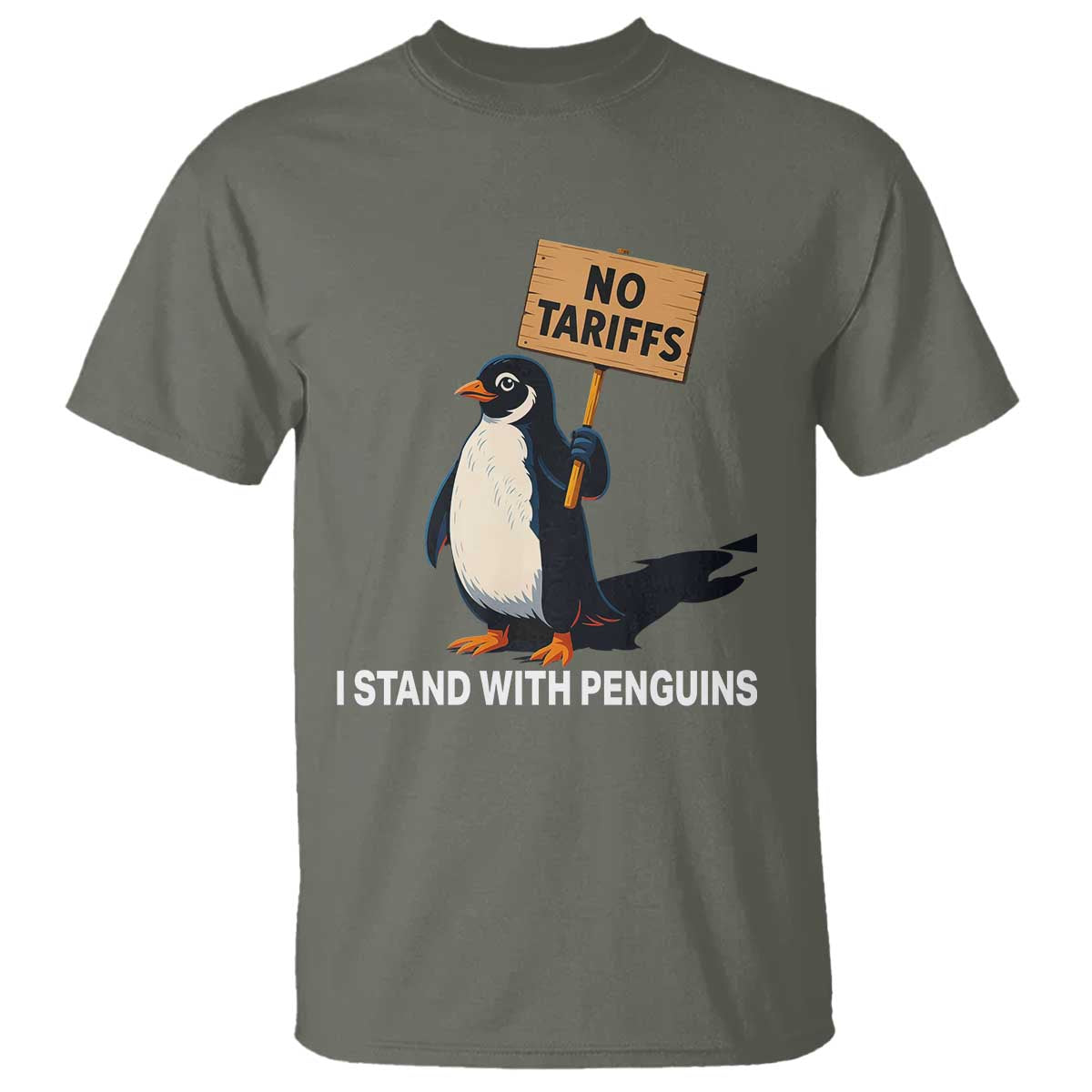 Funny Penguin Resist T Shirt No Tariffs I Stand With Penguins TS02 Military Green Print Your Wear