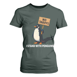 Funny Penguin Resist T Shirt For Women No Tariffs I Stand With Penguins TS02 Dark Forest Green Print Your Wear