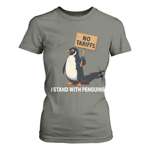 Funny Penguin Resist T Shirt For Women No Tariffs I Stand With Penguins TS02 Military Green Print Your Wear