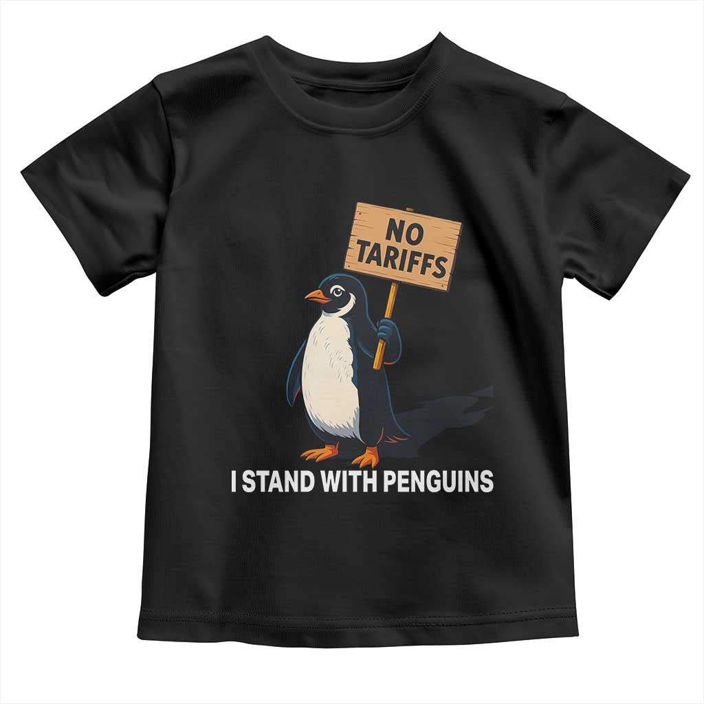 Funny Penguin Resist Toddler T Shirt No Tariffs I Stand With Penguins TS02 Black Print Your Wear