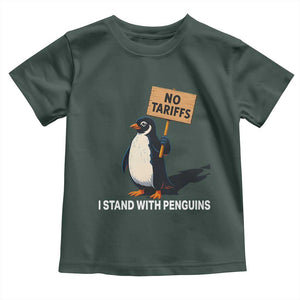 Funny Penguin Resist Toddler T Shirt No Tariffs I Stand With Penguins TS02 Dark Forest Green Print Your Wear