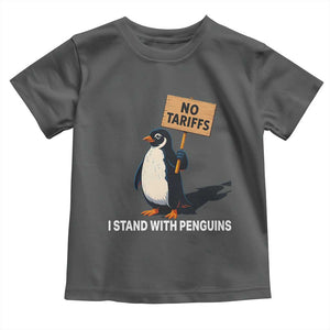 Funny Penguin Resist Toddler T Shirt No Tariffs I Stand With Penguins TS02 Dark Heather Print Your Wear