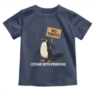 Funny Penguin Resist Toddler T Shirt No Tariffs I Stand With Penguins TS02 Navy Print Your Wear