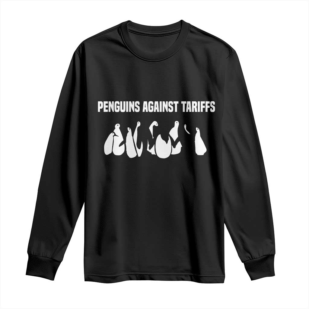 Funny Penguin Resist Long Sleeve Shirt Penguins Against Tariffs Sarcastic Saying Meme TS02 Black Print Your Wear
