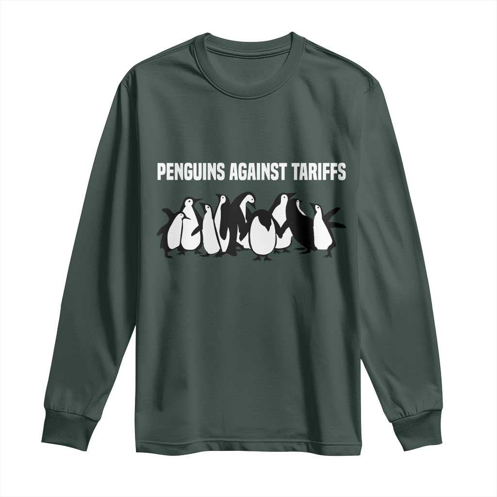 Funny Penguin Resist Long Sleeve Shirt Penguins Against Tariffs Sarcastic Saying Meme TS02 Dark Forest Green Print Your Wear