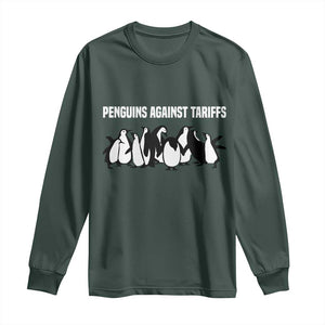 Funny Penguin Resist Long Sleeve Shirt Penguins Against Tariffs Sarcastic Saying Meme TS02 Dark Forest Green Print Your Wear