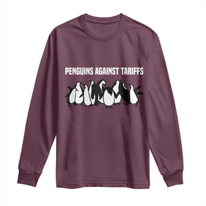 Funny Penguin Resist Long Sleeve Shirt Penguins Against Tariffs Sarcastic Saying Meme TS02 Maroon Print Your Wear
