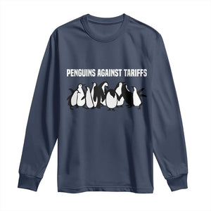 Funny Penguin Resist Long Sleeve Shirt Penguins Against Tariffs Sarcastic Saying Meme TS02 Navy Print Your Wear