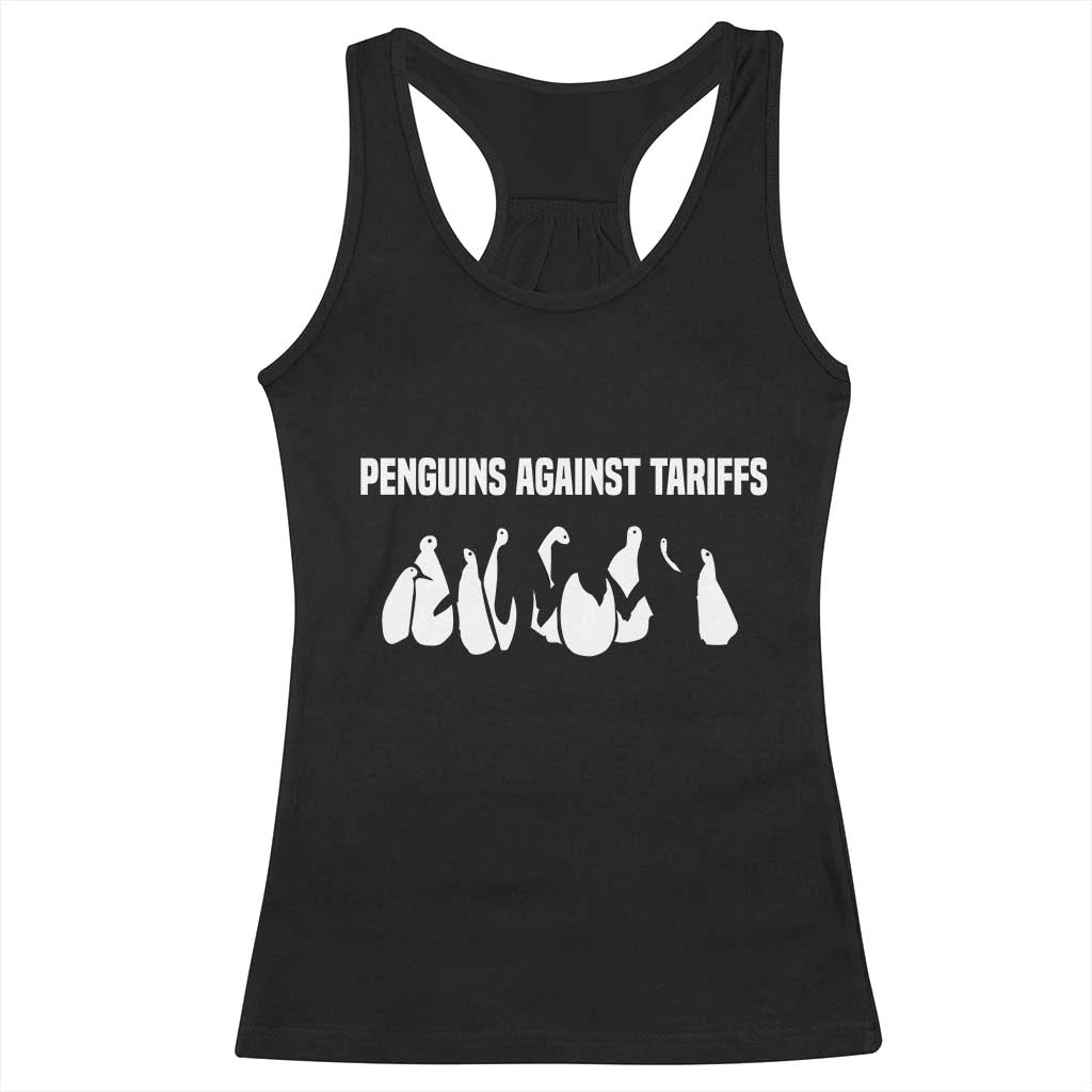 Funny Penguin Resist Racerback Tank Top Penguins Against Tariffs Sarcastic Saying Meme TS02 Black Print Your Wear