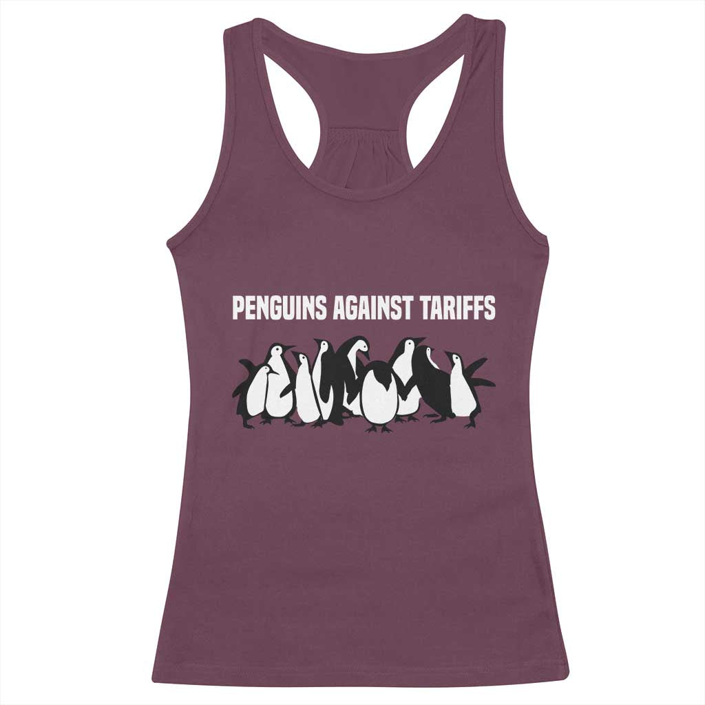 Funny Penguin Resist Racerback Tank Top Penguins Against Tariffs Sarcastic Saying Meme TS02 Maroon Print Your Wear