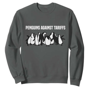 Funny Penguin Resist Sweatshirt Penguins Against Tariffs Sarcastic Saying Meme TS02 Dark Heather Print Your Wear