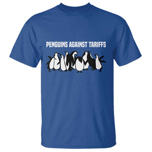 Funny Penguin Resist T Shirt Penguins Against Tariffs Sarcastic Saying Meme TS02 Royal Blue Print Your Wear