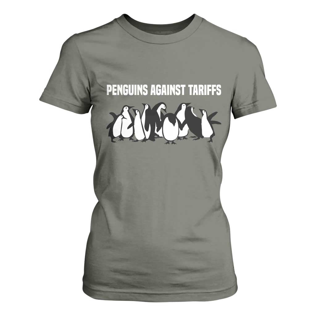 Funny Penguin Resist T Shirt For Women Penguins Against Tariffs Sarcastic Saying Meme TS02 Military Green Print Your Wear