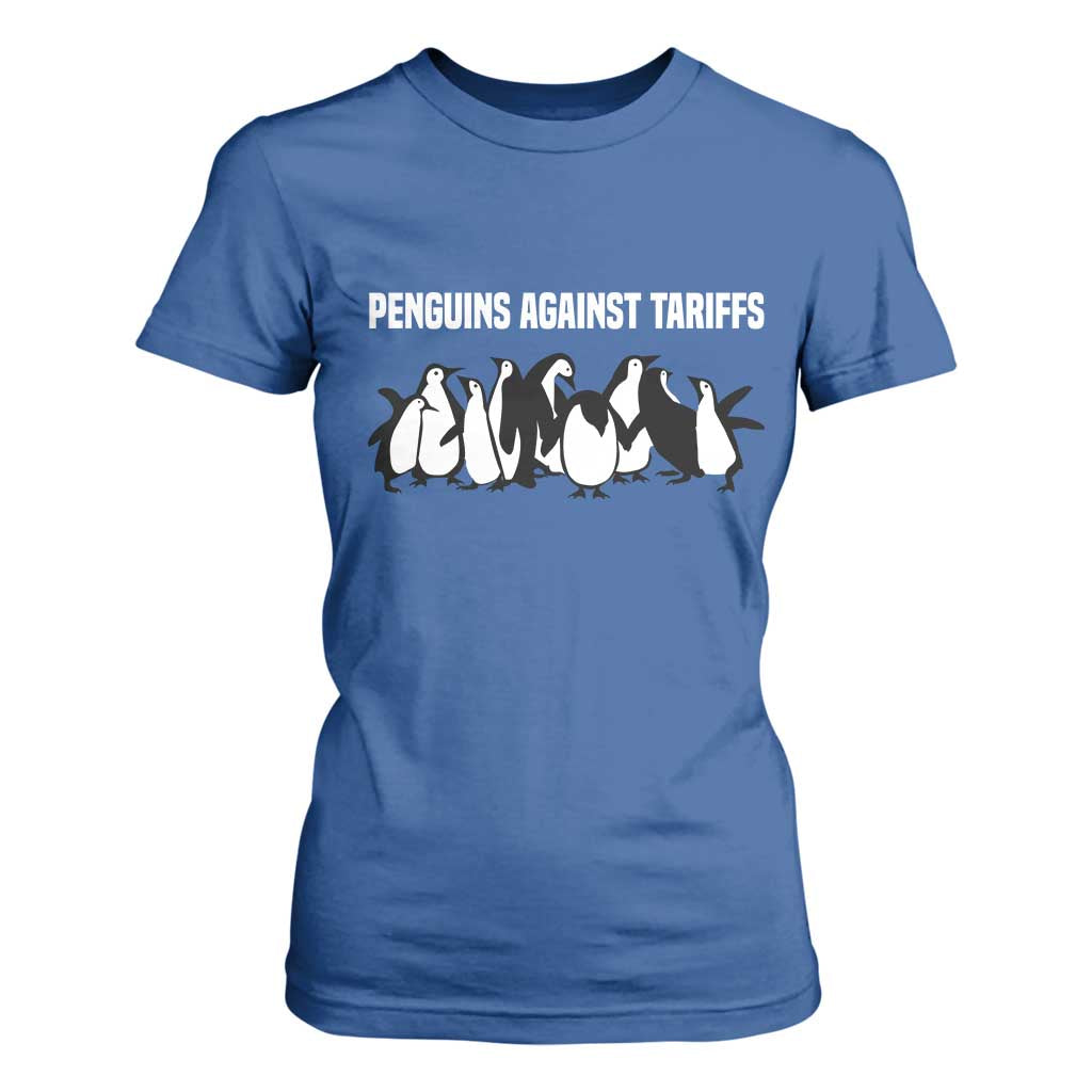 Funny Penguin Resist T Shirt For Women Penguins Against Tariffs Sarcastic Saying Meme TS02 Royal Blue Print Your Wear
