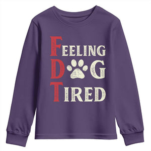 Feeling Dog Tired Youth Sweatshirt FDT Dogs Paw Sarcasm TS02 Purple Print Your Wear