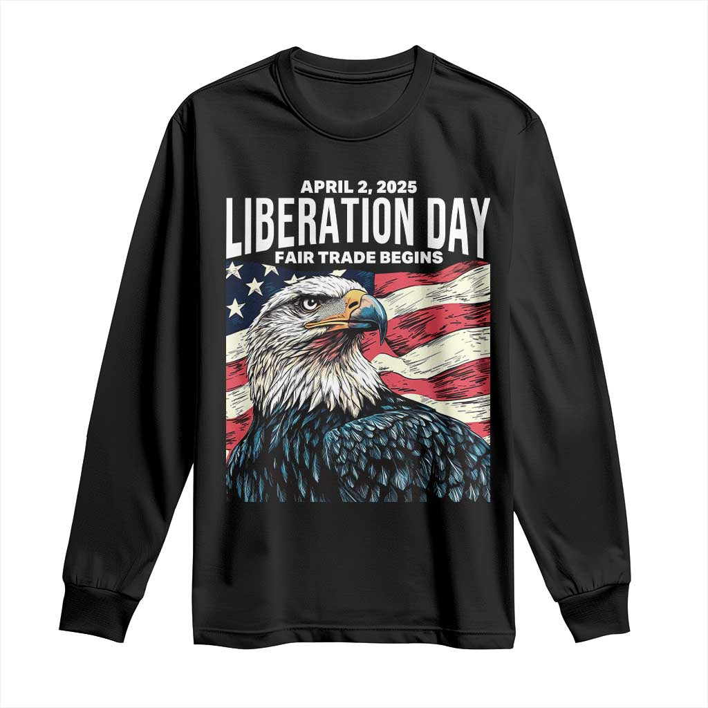 Liberation Day April 2 2025 Long Sleeve Shirt Fair Trade Patriotic American Eagle USA Flag TS02 Black Print Your Wear