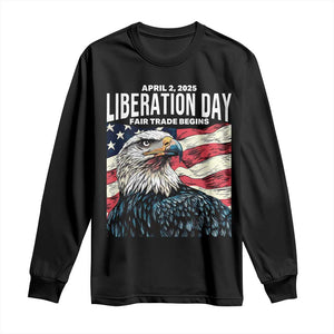 Liberation Day April 2 2025 Long Sleeve Shirt Fair Trade Patriotic American Eagle USA Flag TS02 Black Print Your Wear