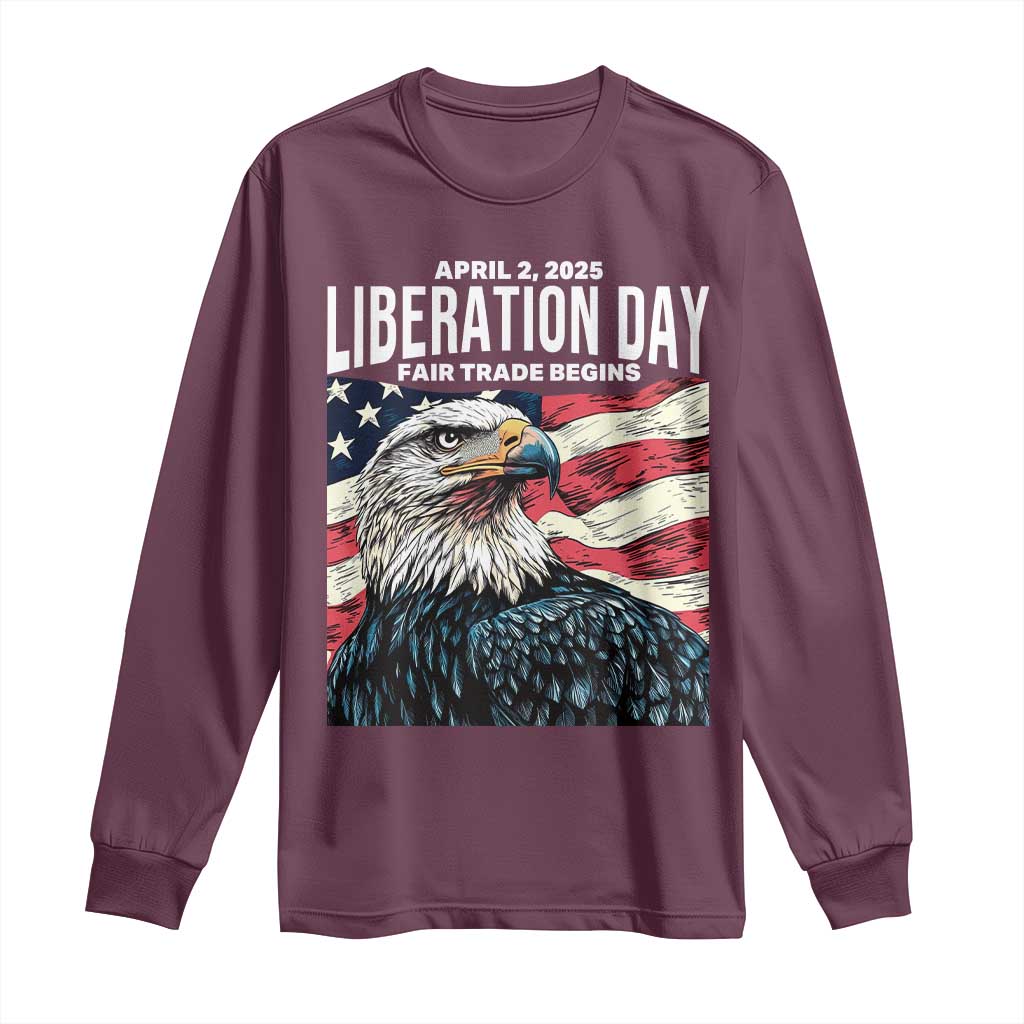 Liberation Day April 2 2025 Long Sleeve Shirt Fair Trade Patriotic American Eagle USA Flag TS02 Maroon Print Your Wear