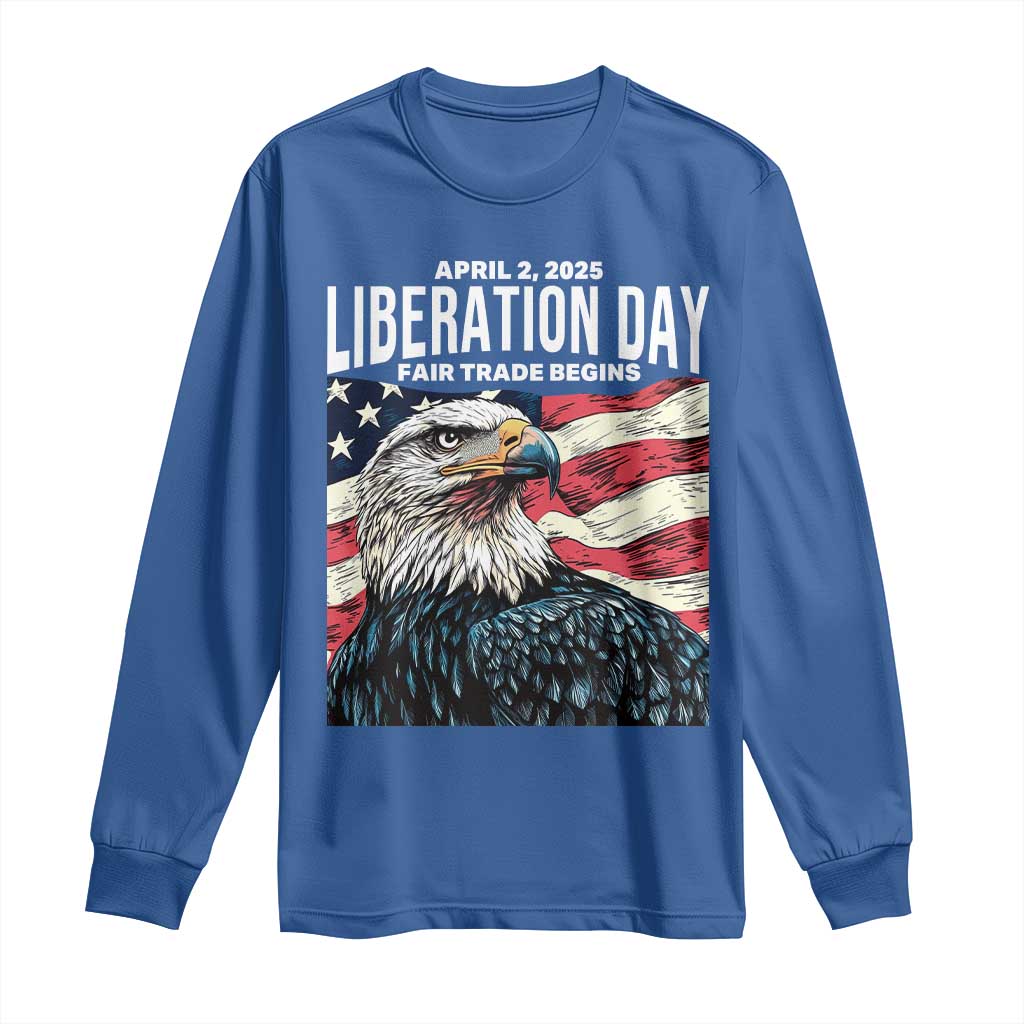 Liberation Day April 2 2025 Long Sleeve Shirt Fair Trade Patriotic American Eagle USA Flag TS02 Royal Blue Print Your Wear