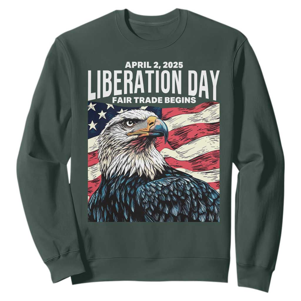 Liberation Day April 2 2025 Sweatshirt Fair Trade Patriotic American Eagle USA Flag TS02 Dark Forest Green Print Your Wear