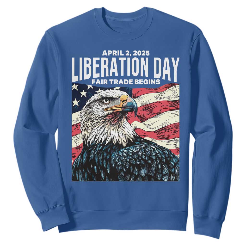 Liberation Day April 2 2025 Sweatshirt Fair Trade Patriotic American Eagle USA Flag TS02 Royal Blue Print Your Wear