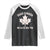 Dear Canada We Hate Him Too Raglan Shirt Political 2025 Protest TS02 Black White Print Your Wear