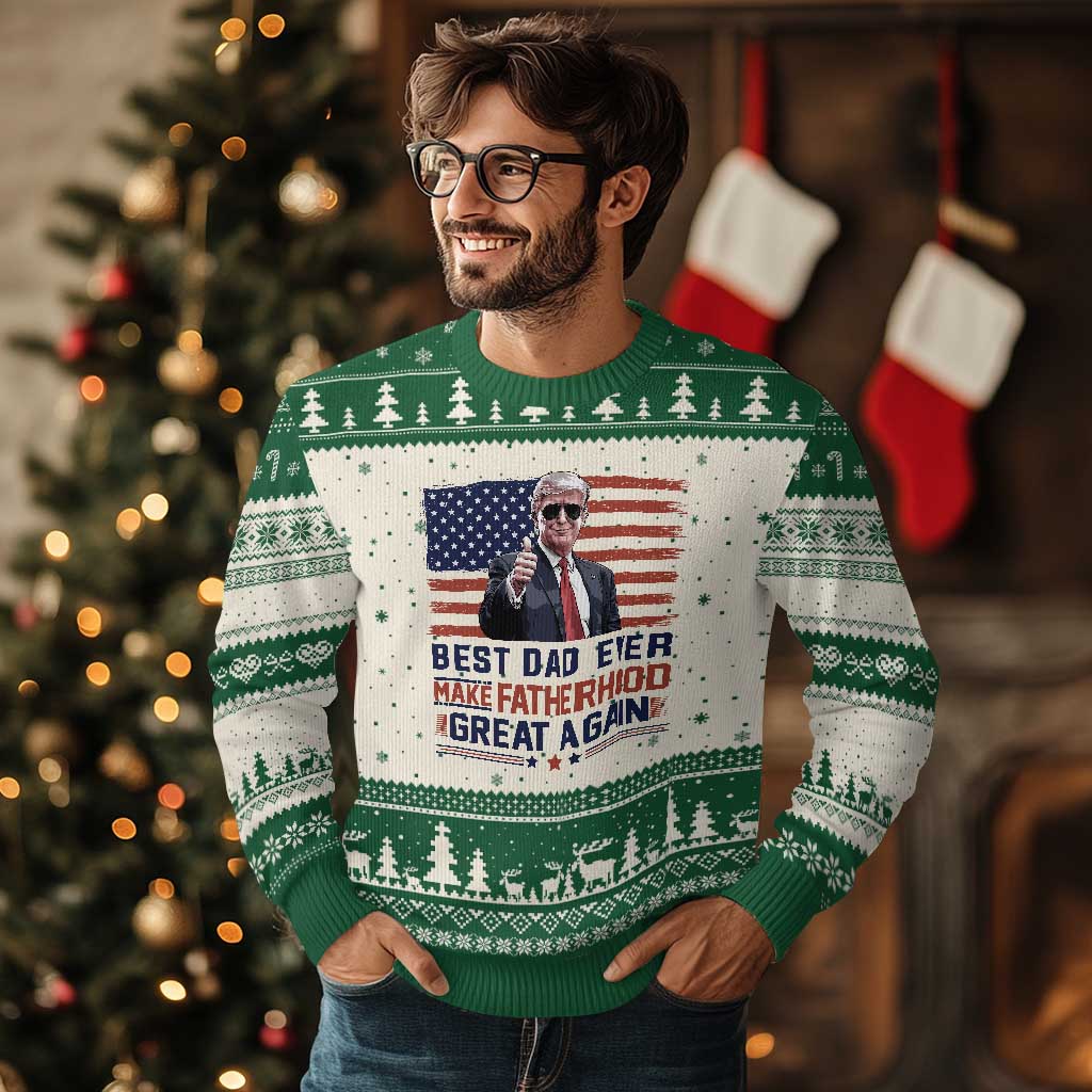 Trump Best Dad Ever Ugly Christmas Sweater Funny Father's Day Make Fatherhood Great Again USA Flag TS02 Beige Green Print Your Wear