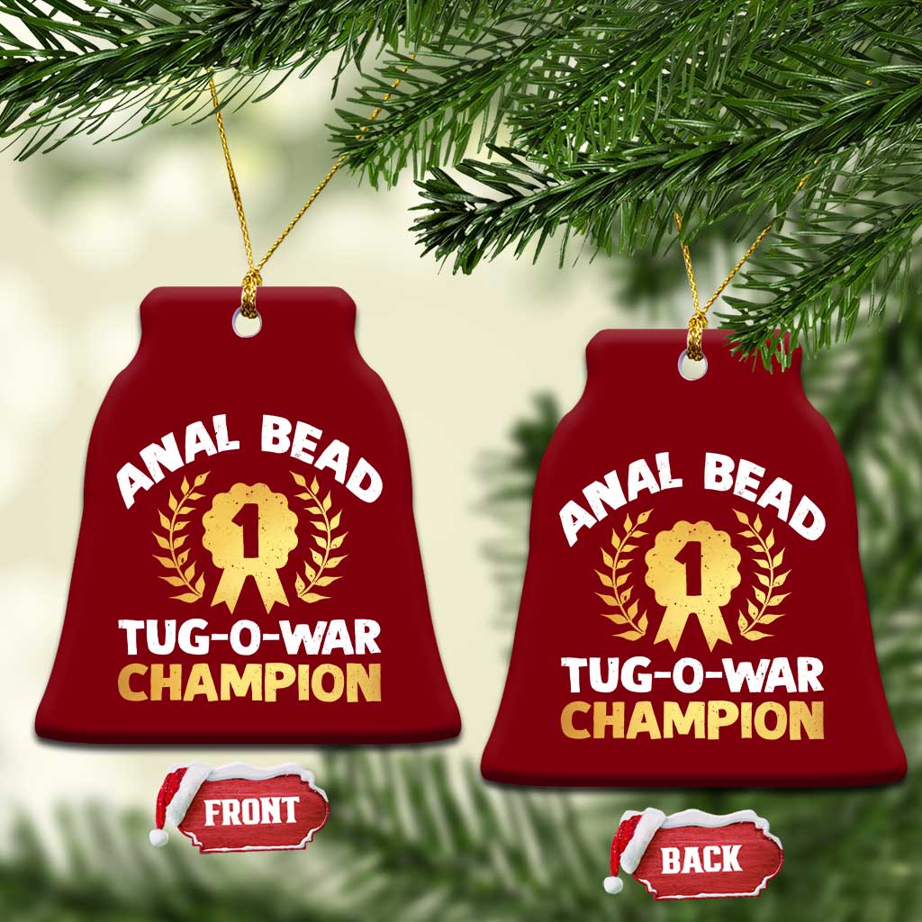 Anal Bead Tug O War Champion Funny Offensive Ceramic Ornament Inappropriate Adult Humor Gold TS02 Print Your Wear