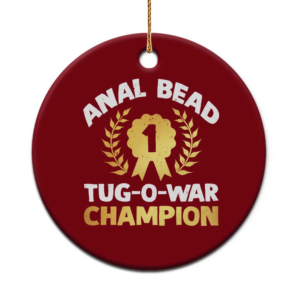 Anal Bead Tug O War Champion Funny Offensive Ceramic Ornament Inappropriate Adult Humor Gold TS02 1pc Red Print Your Wear