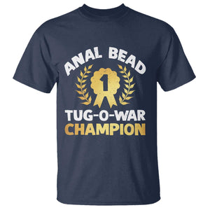 Anal Bead Tug O War Champion Funny Offensive T Shirt Inappropriate Adult Humor Gold TS02 Navy Print Your Wear