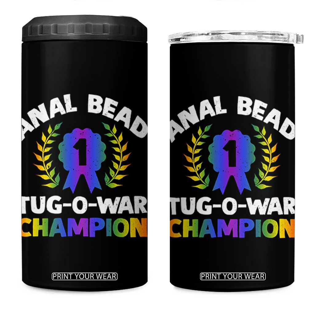 Anal Bead Tug O War Champion Funny Offensive 4 in 1 Can Cooler Tumbler Inappropriate Adult Humor Rainbow TS02 One Size: 16 oz Black Print Your Wear