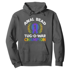 Anal Bead Tug O War Champion Funny Offensive Hoodie Inappropriate Adult Humor Rainbow TS02 Dark Heather Print Your Wear