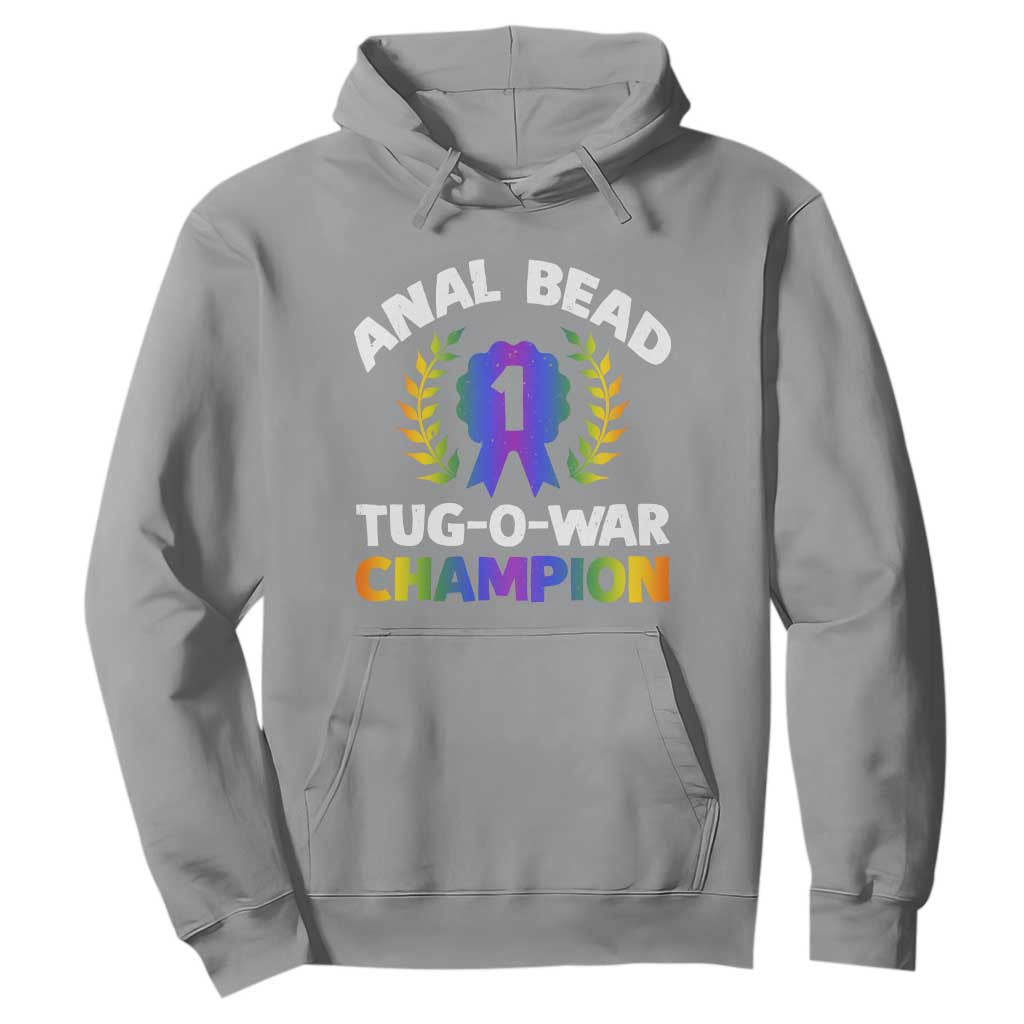 Anal Bead Tug O War Champion Funny Offensive Hoodie Inappropriate Adult Humor Rainbow TS02 Sport Gray Print Your Wear